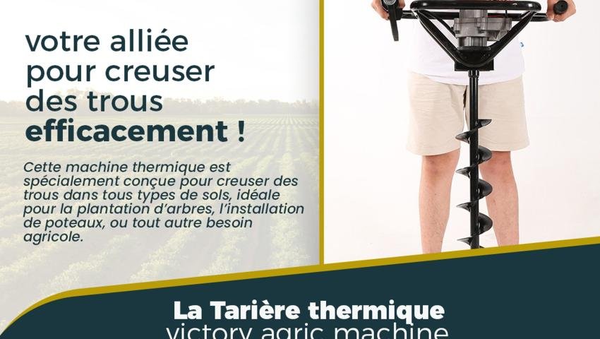 Tarière Thermique : Creusez Facilement avec Victory Agric Machines !